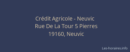 Cr&eacute;dit Agricole - Neuvic
