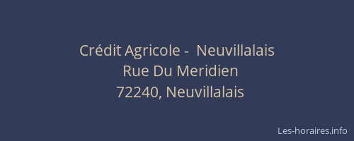Crédit Agricole -  Neuvillalais