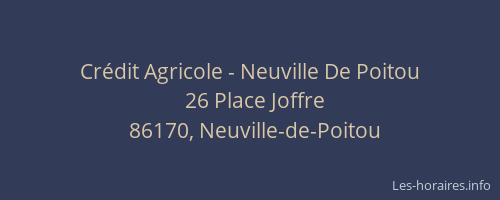 Cr&eacute;dit Agricole - Neuville De Poitou