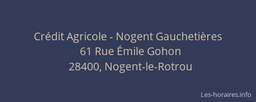 Cr&eacute;dit Agricole - Nogent Gaucheti&egrave;res
