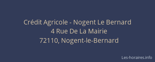 Cr&eacute;dit Agricole - Nogent Le Bernard