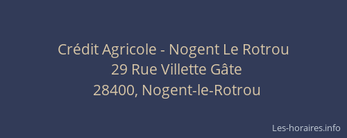Cr&eacute;dit Agricole - Nogent Le Rotrou