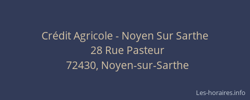 Cr&eacute;dit Agricole - Noyen Sur Sarthe