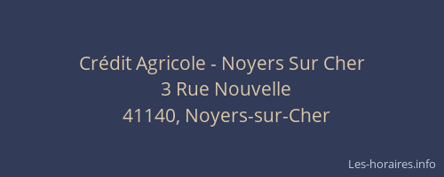Cr&eacute;dit Agricole - Noyers Sur Cher