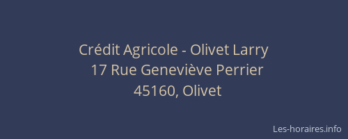 Crédit Agricole - Olivet Larry