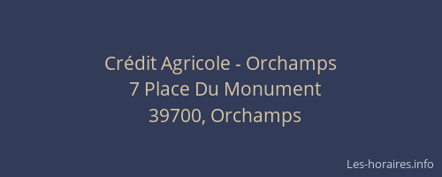 Crédit Agricole - Orchamps