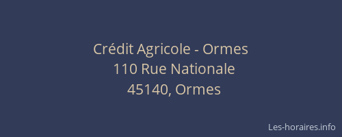 Crédit Agricole - Ormes