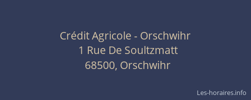 Cr&eacute;dit Agricole - Orschwihr