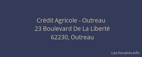 Cr&eacute;dit Agricole - Outreau