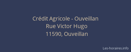Cr&eacute;dit Agricole - Ouveillan