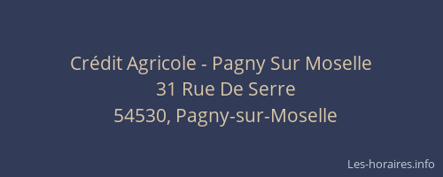 Crédit Agricole - Pagny Sur Moselle