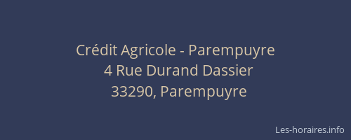 Cr&eacute;dit Agricole - Parempuyre