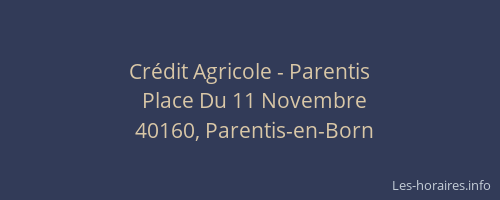Cr&eacute;dit Agricole - Parentis