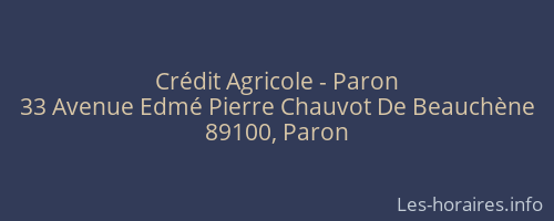 Cr&eacute;dit Agricole - Paron