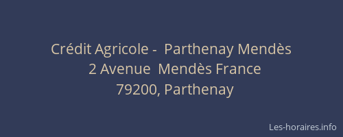 Cr&eacute;dit Agricole -  Parthenay Mend&egrave;s