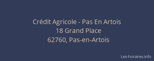 Cr&eacute;dit Agricole - Pas En Artois
