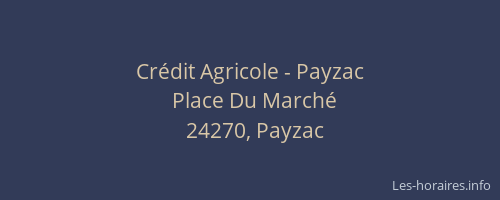 Cr&eacute;dit Agricole - Payzac