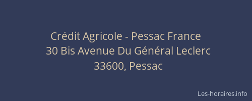 Cr&eacute;dit Agricole - Pessac France