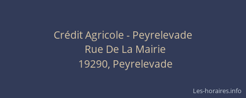 Cr&eacute;dit Agricole - Peyrelevade