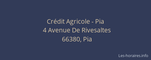 Crédit Agricole - Pia