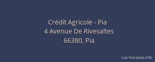 Cr&eacute;dit Agricole - Pia