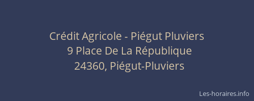 Crédit Agricole - Piégut Pluviers
