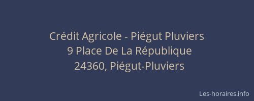 Cr&eacute;dit Agricole - Pi&eacute;gut Pluviers