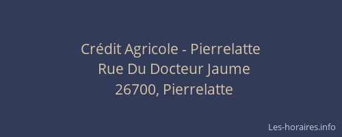 Cr&eacute;dit Agricole - Pierrelatte