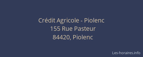 Cr&eacute;dit Agricole - Piolenc