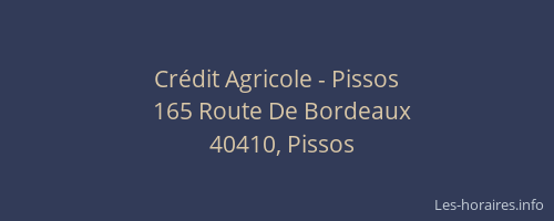 Cr&eacute;dit Agricole - Pissos