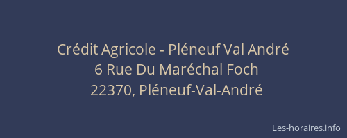 Cr&eacute;dit Agricole - Pl&eacute;neuf Val Andr&eacute;