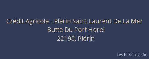 Cr&eacute;dit Agricole - Pl&eacute;rin Saint Laurent De La Mer