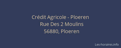 Crédit Agricole - Ploeren