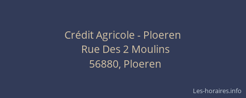 Cr&eacute;dit Agricole - Ploeren