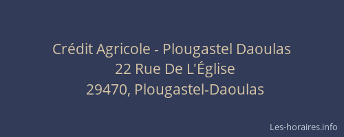 Crédit Agricole - Plougastel Daoulas
