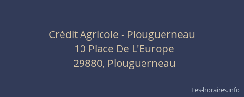 Cr&eacute;dit Agricole - Plouguerneau