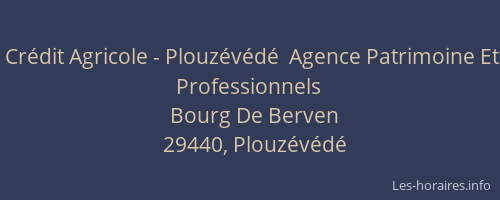 Cr&eacute;dit Agricole - Plouz&eacute;v&eacute;d&eacute;  Agence Patrimoine Et Professionnels
