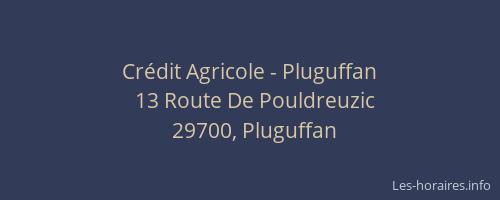 Cr&eacute;dit Agricole - Pluguffan