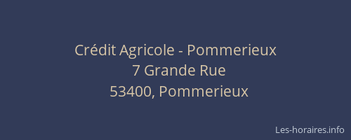 Crédit Agricole - Pommerieux