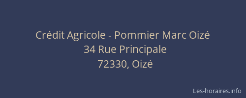 Cr&eacute;dit Agricole - Pommier Marc Oiz&eacute;