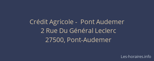 Cr&eacute;dit Agricole -  Pont Audemer