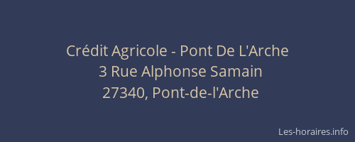 Cr&eacute;dit Agricole - Pont De L'Arche