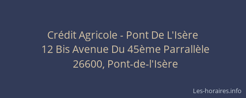Cr&eacute;dit Agricole - Pont De L'Is&egrave;re