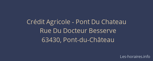 Crédit Agricole - Pont Du Chateau