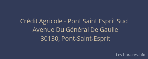 Cr&eacute;dit Agricole - Pont Saint Esprit Sud