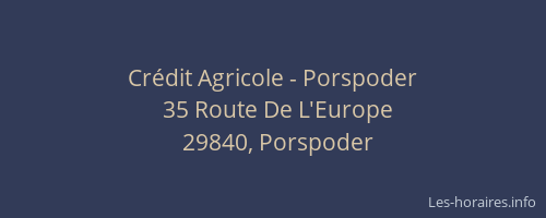 Crédit Agricole - Porspoder