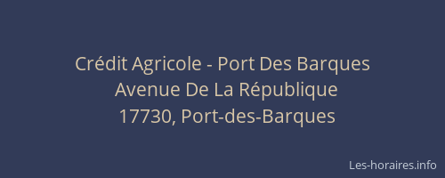 Crédit Agricole - Port Des Barques