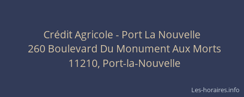 Cr&eacute;dit Agricole - Port La Nouvelle