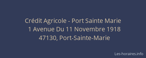 Cr&eacute;dit Agricole - Port Sainte Marie