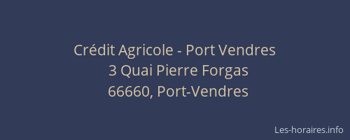 Crédit Agricole - Port Vendres
